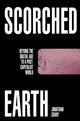 Book cover of: Scorched Earth. By: Jonathan Crary