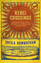 Book cover of: Rebel Crossings