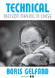 Technical Decision Making in Chess