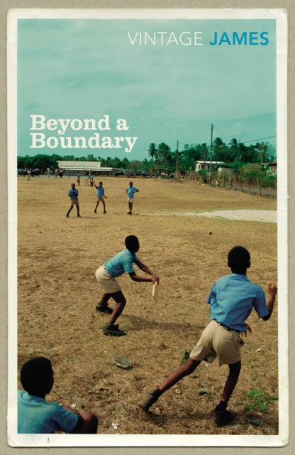 Book cover of: Beyond A Boundary. By: C. L. R. James