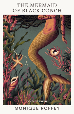 Mermaid of Black Conch, A novel from the Vintage Earth collection