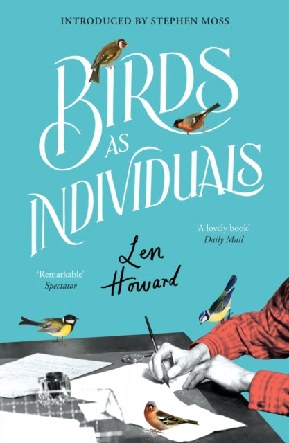 Birds as Individuals 9781784879334 Len Howard