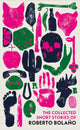Book cover of: Collected Short Stories of Roberto Bolano