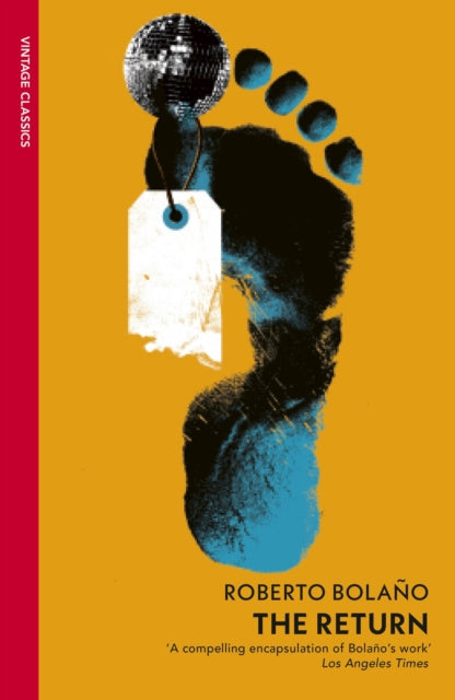 Book cover of: Return. By: Roberto Bolaño