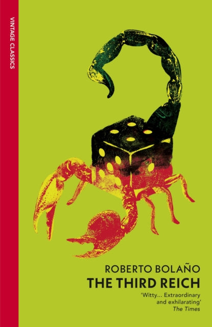 Book cover of: Third Reich. By: Roberto Bolaño