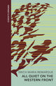Book cover of: All Quiet on the Western Front