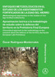Book cover of: Enfoques metodologicos en el estudio de los asentamientos fortificados de la edad del hierro. By: Óscar Rodríguez Monterrubio