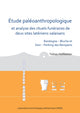 Book cover of: Etude paleoanthropologique et analyse des rituels funeraires de deux sites lateniens valaisans. By: Tobias Hofstetter