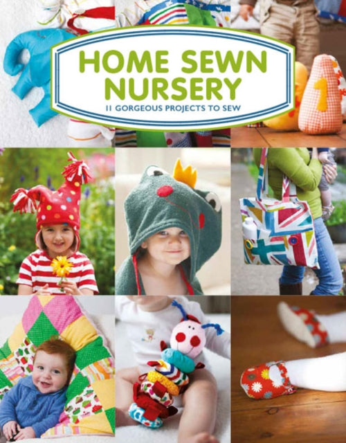 Book cover of: Home Sewn Nursery. By: Tina Barrett