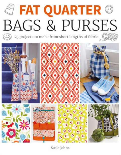 Fat Quarter: Bags & Purses