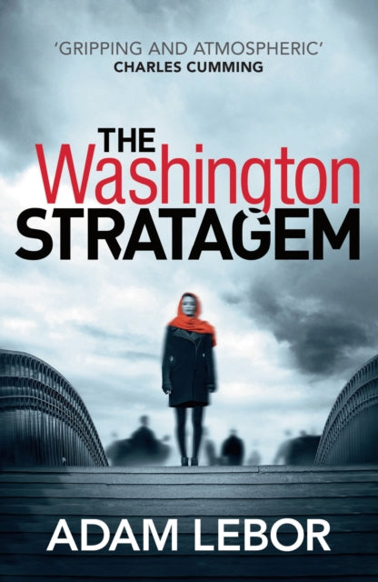 Book cover of: Washington Stratagem. By: Adam LeBor