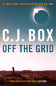 Book cover of: Off the Grid. By: C. J. Box