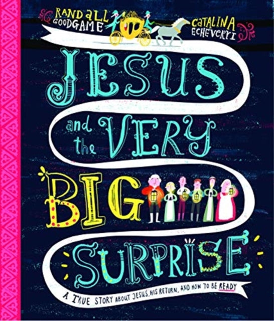 Book cover of: Jesus and the Very Big Surprise Storybook