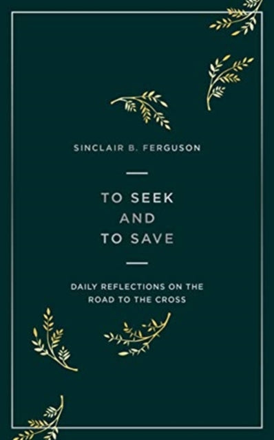 Book cover of: To Seek and to Save