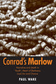 Book cover of: Conrad's Marlow. By: Paul Wake