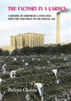Book cover of: Factory in a Garden. By: Helena Chance