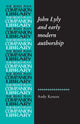 Book cover of: John Lyly and Early Modern Authorship. By: Andy Kesson