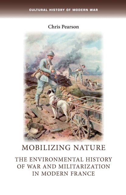 Book cover of: Mobilizing Nature. By: Chris Pearson