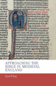 Book cover of: Approaching the Bible in Medieval England. By: Eyal Poleg