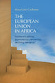 Book cover of: European Union in Africa. By: Maurizio Carbone
