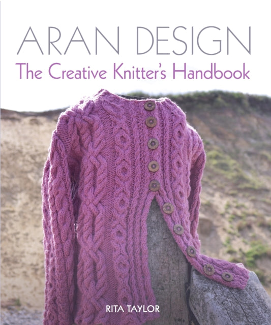 Book cover of: Aran Design. By: Rita Taylor