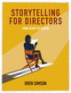 Book cover of: Storytelling for Directors. By: Bren Simson