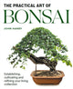 Book cover of: Practical Art of Bonsai. By: John Hanby