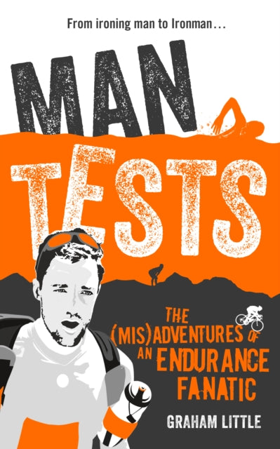 Book cover of: Man Tests. By: Graham Little