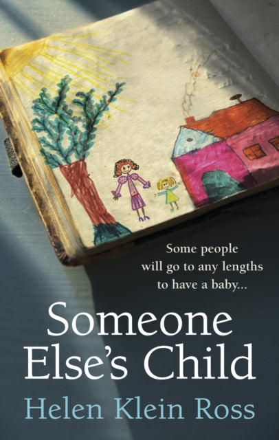Book cover of: Someone Else's Child. By: Helen Klein Ross