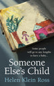 Book cover of: Someone Else's Child. By: Helen Klein Ross