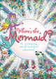 Book cover of: Where's the Mermaid. By: Chuck Whelon