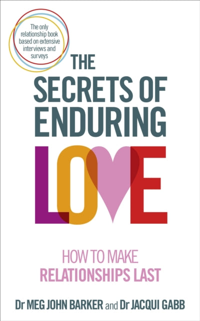 Book cover of: Secrets of Enduring Love. By: Meg-John Barker