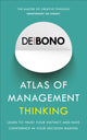 Book cover of: Atlas of Management Thinking. By: Edward de Bono