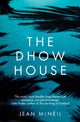 Book cover of: Dhow House. By: Jean McNeil