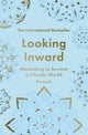 Looking Inward, How to Find Calm in a Chaotic World 9781785123887 Swami Purnachaitanya