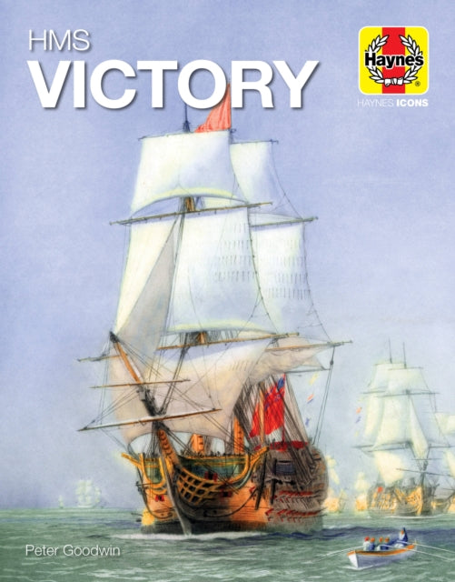 Book cover of: HMS Victory (Icon). By: Peter Goodwin