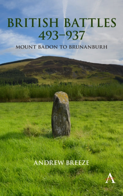 Book cover of: British Battles 493–937. By: Andrew Charles Breeze