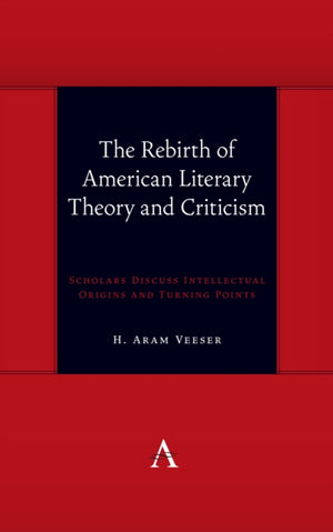The Rebirth of American Literary Theory and Criticism
