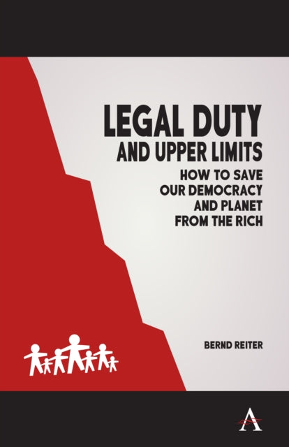 Book cover of: Legal Duty and Upper Limits. By: Bernd Reiter