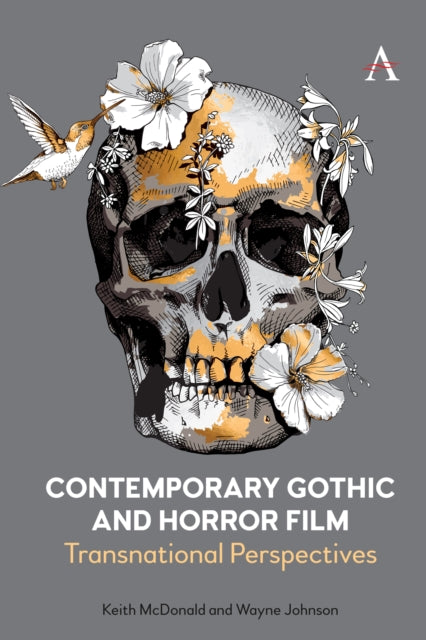 Book cover of: Contemporary Gothic and Horror Film. By: Keith McDonald