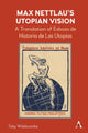 Book cover of: Max Nettlau’s Utopian Vision. By: Toby Widdicombe