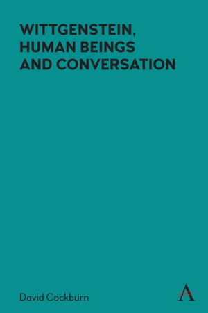 Wittgenstein, Human Beings and Conversation