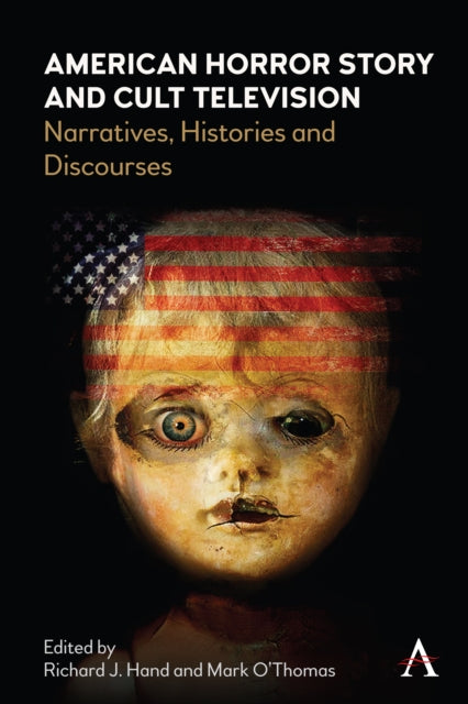 Book cover of: American Horror Story and Cult Television. By: Richard Hand