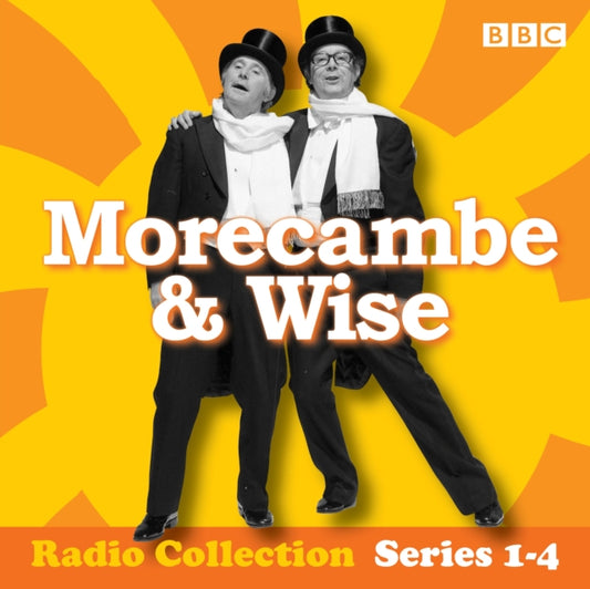 Book cover of: Morecambe & Wise: The Complete BBC Radio 2 Series