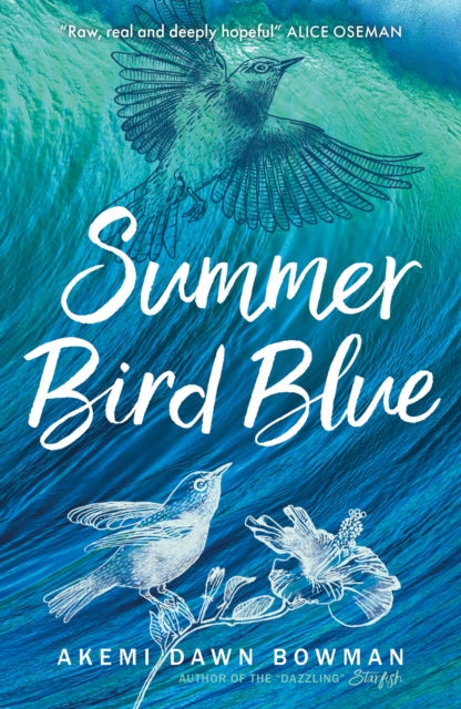 Book cover of: Summer Bird Blue. By: Akemi Dawn Bowman