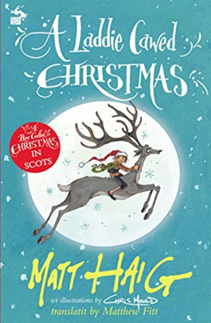 Book cover of: Laddie Cawed Christmas. By: Matt Haig