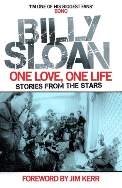 Book cover of: One Love, One Life. By: Billy Sloan