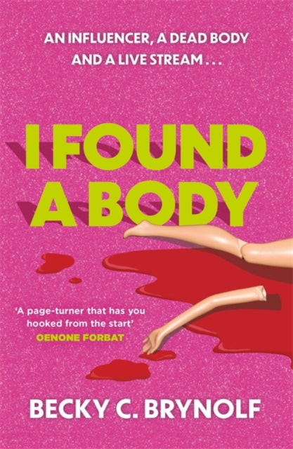 Book cover of: I Found a Body