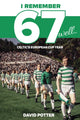 Book cover of: I Remember 67 Well. By: Potter, David