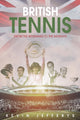 Book cover of: British Tennis. By: Kevin Stirling Jefferys